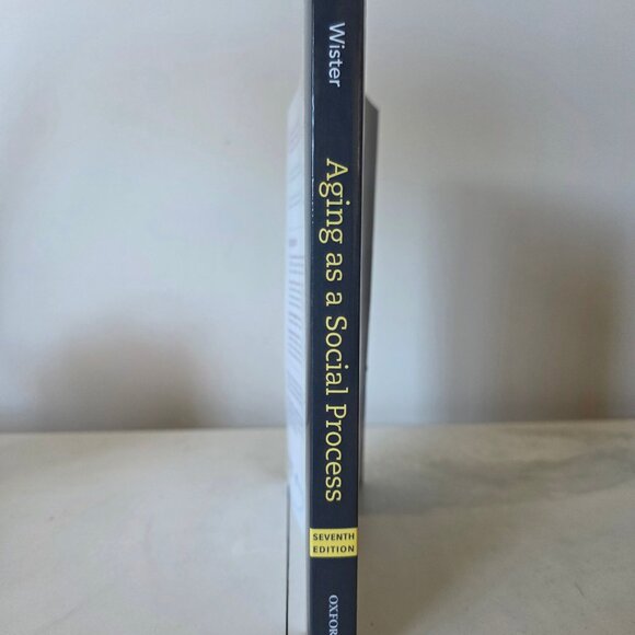 Oxford Aging as a Social Process: Canada and Beyond Paperback 7th Edition (Andre - Picture 2 of 5
